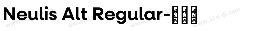 Neulis Alt Regular字体转换